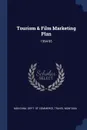 Tourism & Film Marketing Plan. 1994-95 - Travel Montana