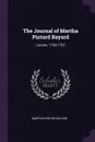 The Journal of Martha Pintard Bayard. London, 1794-1797 - Martha Pintard Bayard