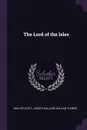 The Lord of the Isles - Walter Scott, Joseph Mallord William Turner