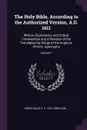 The Holy Bible, According to the Authorized Version, A.D. 1611. With an Explanatory and Critical Commentary and a Revision of the Translation by Clergy of the Anglican Church. Apocrypha; Volume 1 - Henry Wace, F C. 1810-1889 Cook