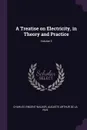 A Treatise on Electricity, in Theory and Practice; Volume 3 - Charles Vincent Walker, Auguste Arthur de La Rive