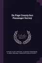 Du Page County bus Passenger Survey - Illinois Regional Transportat Authority