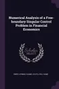 Numerical Analysis of a Free-boundary Singular Control Problem in Financial Economics - Ayman Hindy, Chi-fu Huang, Hang Zhu