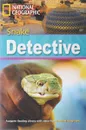 NGR: 2600 (C1): Snake Detective (BrE) - Rob Waring, National Geographic