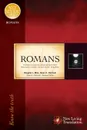 Romans. Know the Truth - Douglas J Moo, Sean A Harrison