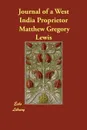 Journal of a West India Proprietor - Matthew Gregory Lewis
