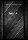 Annali. 1 - Deutsches Archäologisches Institut