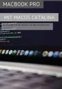 MacBook Pro mit MacOS Catalina. Erste Schritte mit MacOS 10.15 fur MacBook Air - Scott La Counte