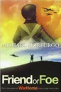 Friend or Foe - Michael Morpurgo