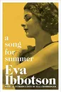 A song for summer Eva Ibbotson - Eva Ibbotson