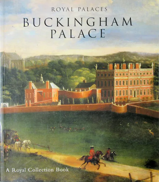 Обложка книги Royal Palaces: Buckingham Palace, Robinson John Martin