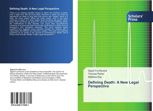 Обложка книги Defining Death: A New Legal Perspective, Sigrid Fry-Revere,Thomas Reher and Matthew Ray