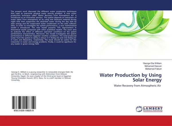 Обложка книги Water Production by Using Solar Energy, George Elia William,Mohamed Hassan and Mohamed Fatouh