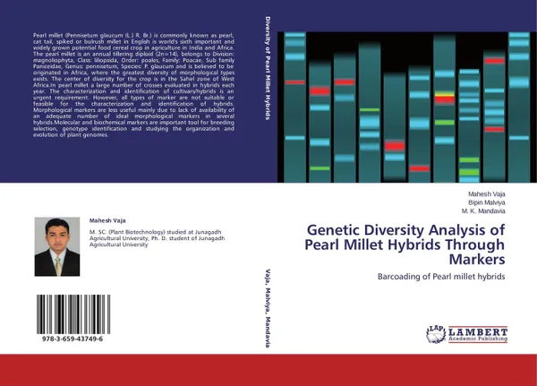 Обложка книги Genetic Diversity Analysis of Pearl Millet Hybrids Through Markers, Mahesh Vaja,Bipin Malviya and M. K. Mandavia