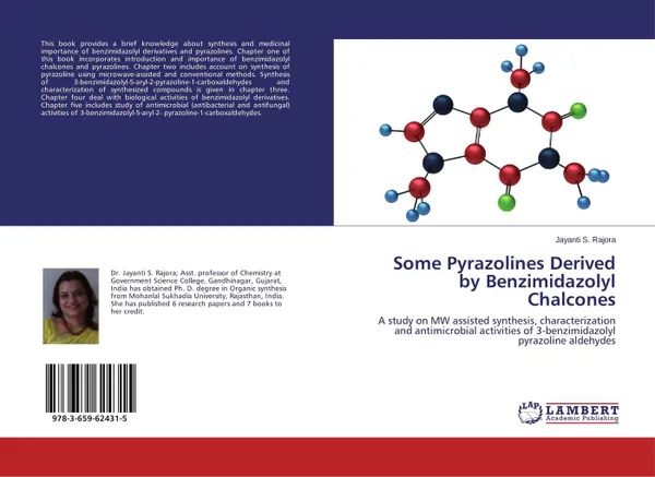 Обложка книги Some Pyrazolines Derived by Benzimidazolyl Chalcones, Jayanti S. Rajora