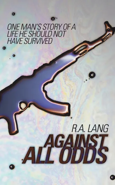 Обложка книги Against All Odds, Andy Lang, R. a. Lang