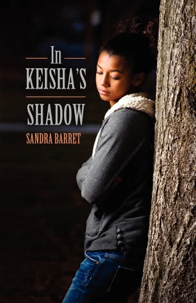 Обложка книги In Keisha's Shadow, Sandra Barret