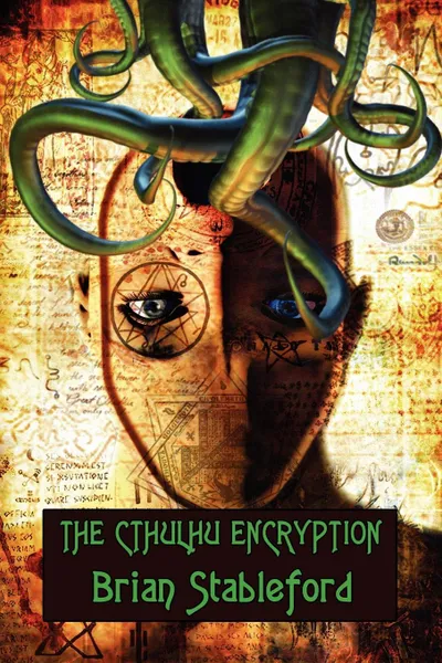 Обложка книги The Cthulhu Encryption. A Romance of Piracy, Brian Stableford