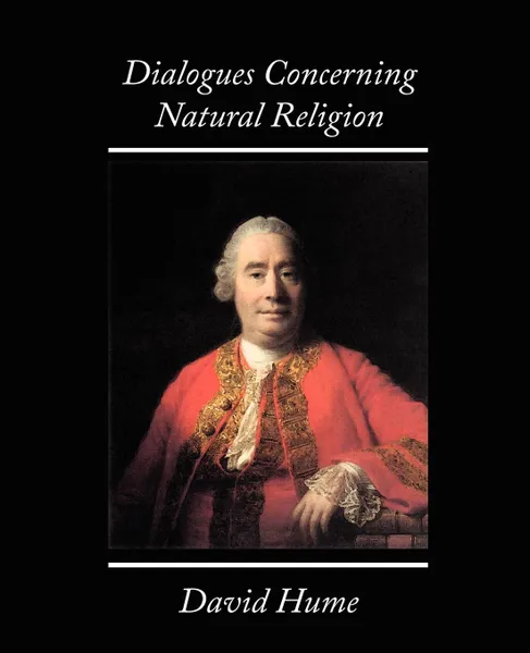 Обложка книги Dialogues Concerning Natural Religion, David Hume, David Hume