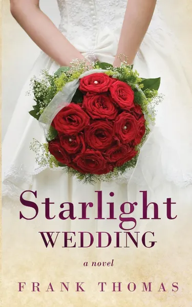 Обложка книги Starlight Wedding, Frank Thomas