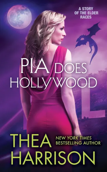 Обложка книги Pia Does Hollywood, Thea Harrison