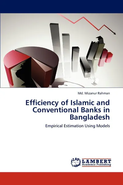 Обложка книги Efficiency of Islamic and Conventional Banks in Bangladesh, Md Mizanur Rahman