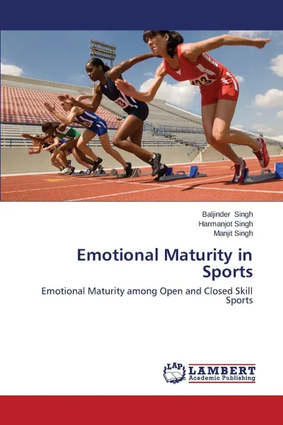 Обложка книги Emotional Maturity in Sports, Singh Baljinder, Singh Harmanjot, Singh Manjit