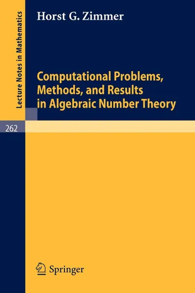 Обложка книги Computational Problems, Methods, and Results in Algebraic Number Theory, H. G. Zimmer
