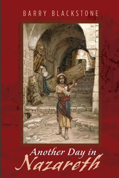 Обложка книги Another Day in Nazareth, Barry Blackstone