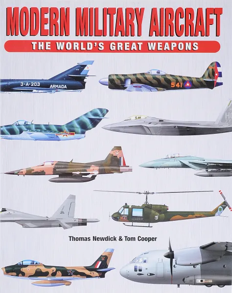 Обложка книги Modern Military Aircraft, Newdick Thomas, Cooper Tom C.