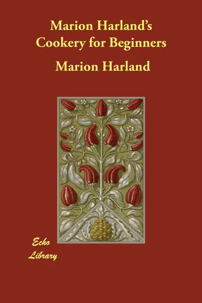 Обложка книги Marion Harland's Cookery for Beginners, Marion Harland