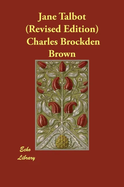 Обложка книги Jane Talbot (Revised Edition), Charles Brockden Brown