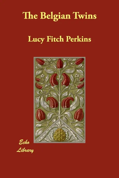 Обложка книги The Belgian Twins, Lucy Fitch Perkins