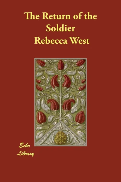 Обложка книги The Return of the Soldier, Rebecca West