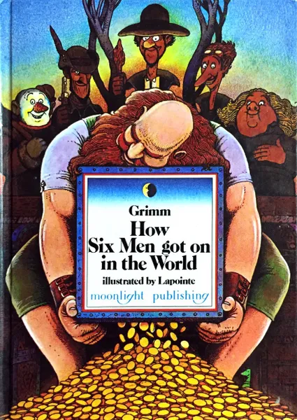 Обложка книги How Six Men Got on in the World, Grimm