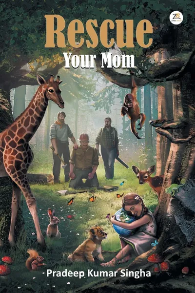 Обложка книги Rescue Your Mom, Pradeep Kumar Singha