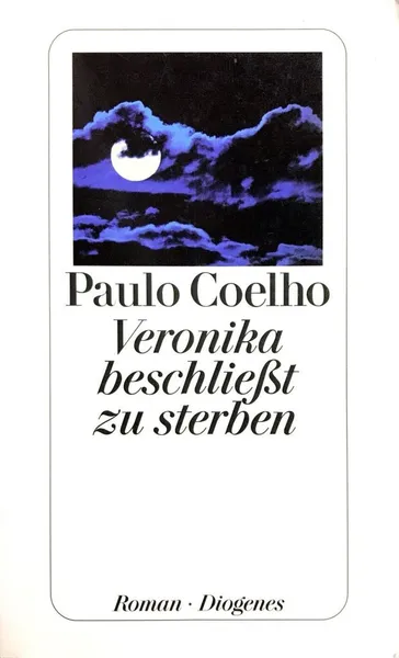 Обложка книги Veronika Beschliebt zu streben, Coelho Paulo