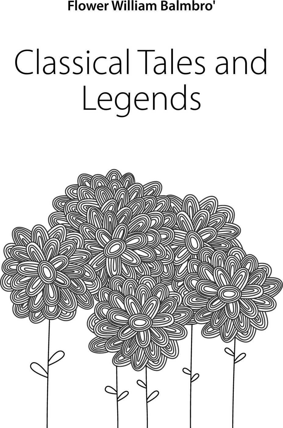 Classical Tales and Legends