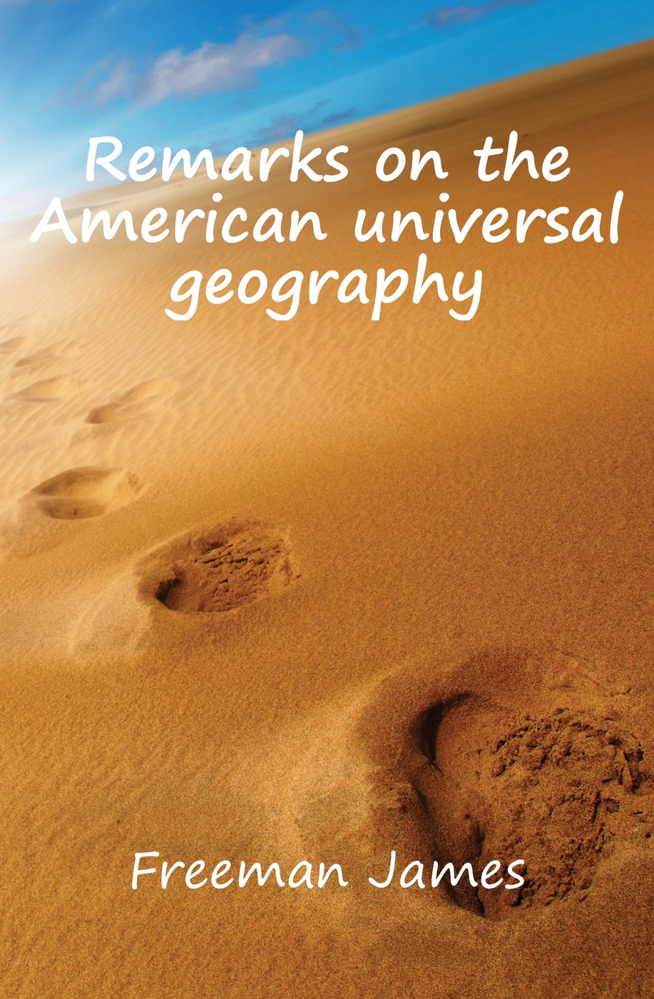 Remarks on the American universal geography