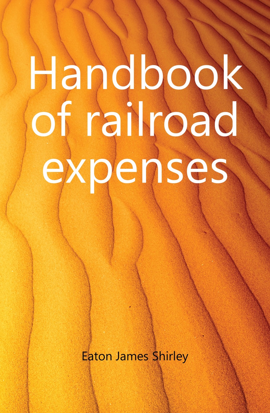 Handbook of railroad expenses