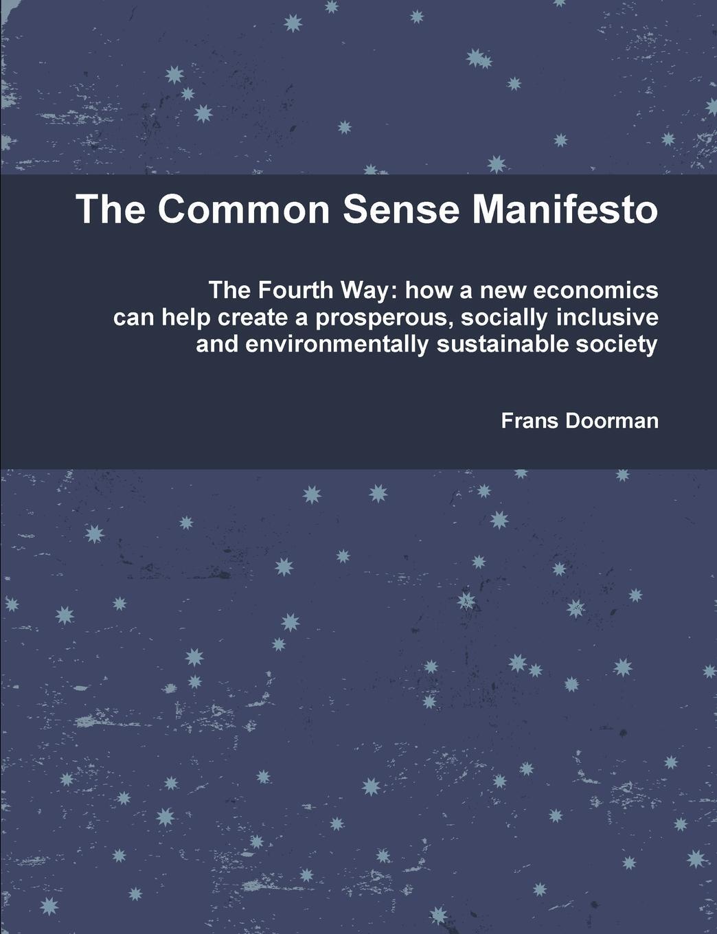 фото The Common Sense Manifesto