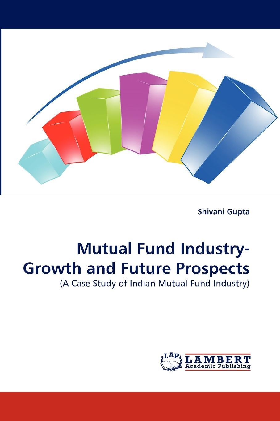 фото Mutual Fund Industry- Growth and Future Prospects