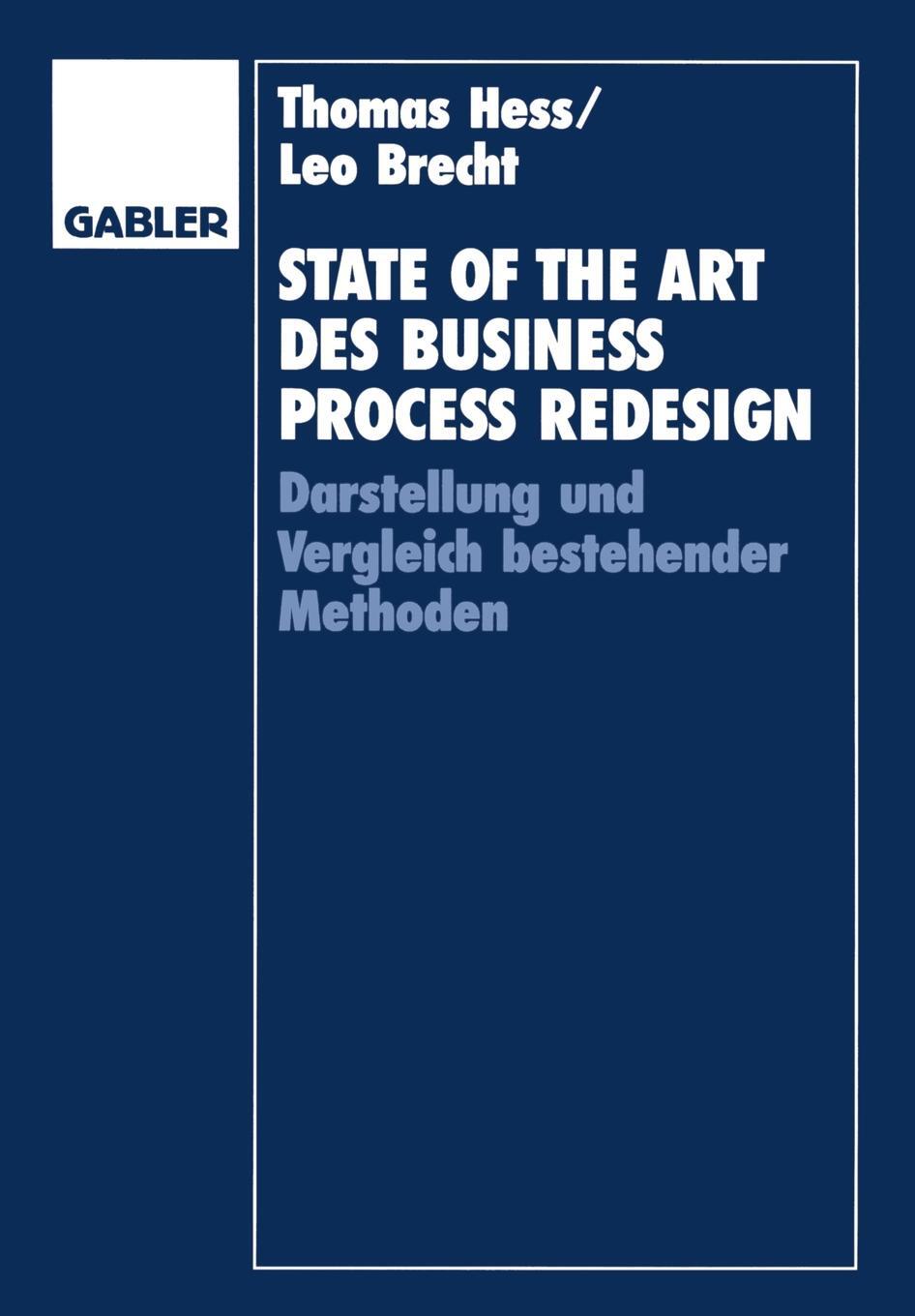 фото State of the Art Des Business Process Redesign. Darstellung Und Vergleich Bestehender Methoden