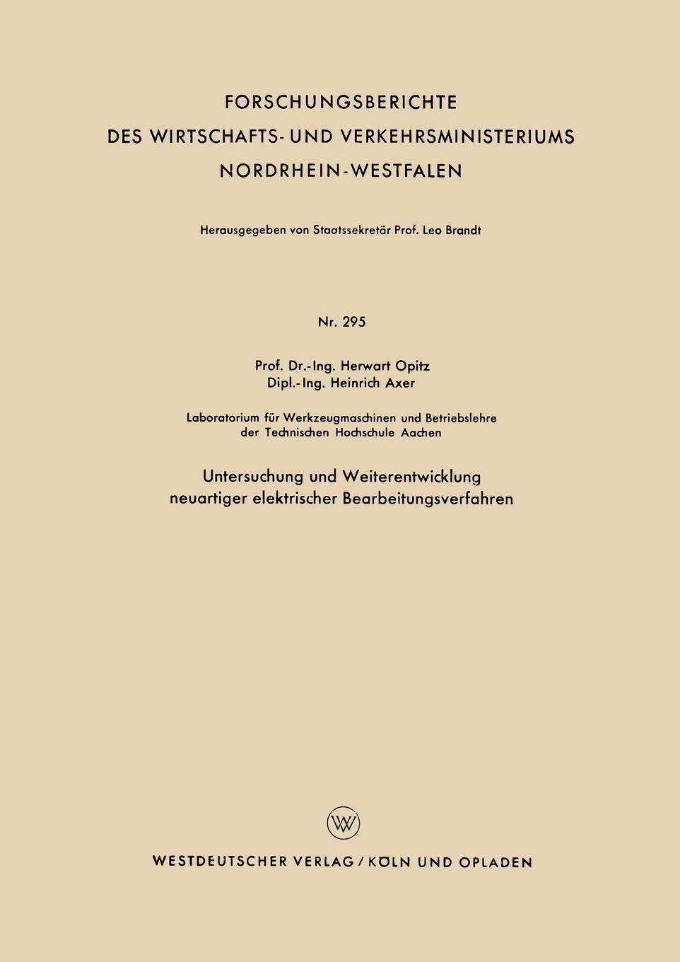 фото Untersuchung Und Weiterentwicklung Neuartiger Elektrischer Bearbeitungsverfahren