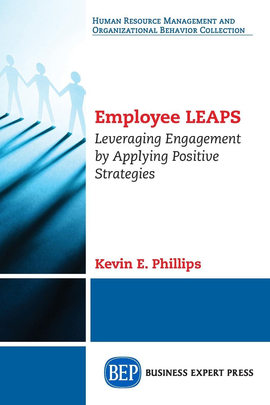 фото Employee LEAPS. Leveraging Engagement by Applying Positive Strategies