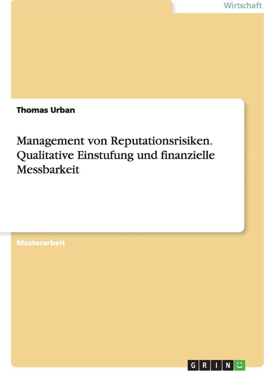 фото Management von Reputationsrisiken. Qualitative Einstufung und finanzielle Messbarkeit