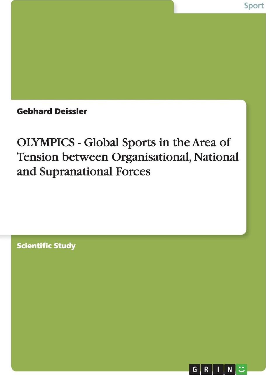 фото OLYMPICS - Global Sports in the Area of Tension between Organisational, National and Supranational Forces