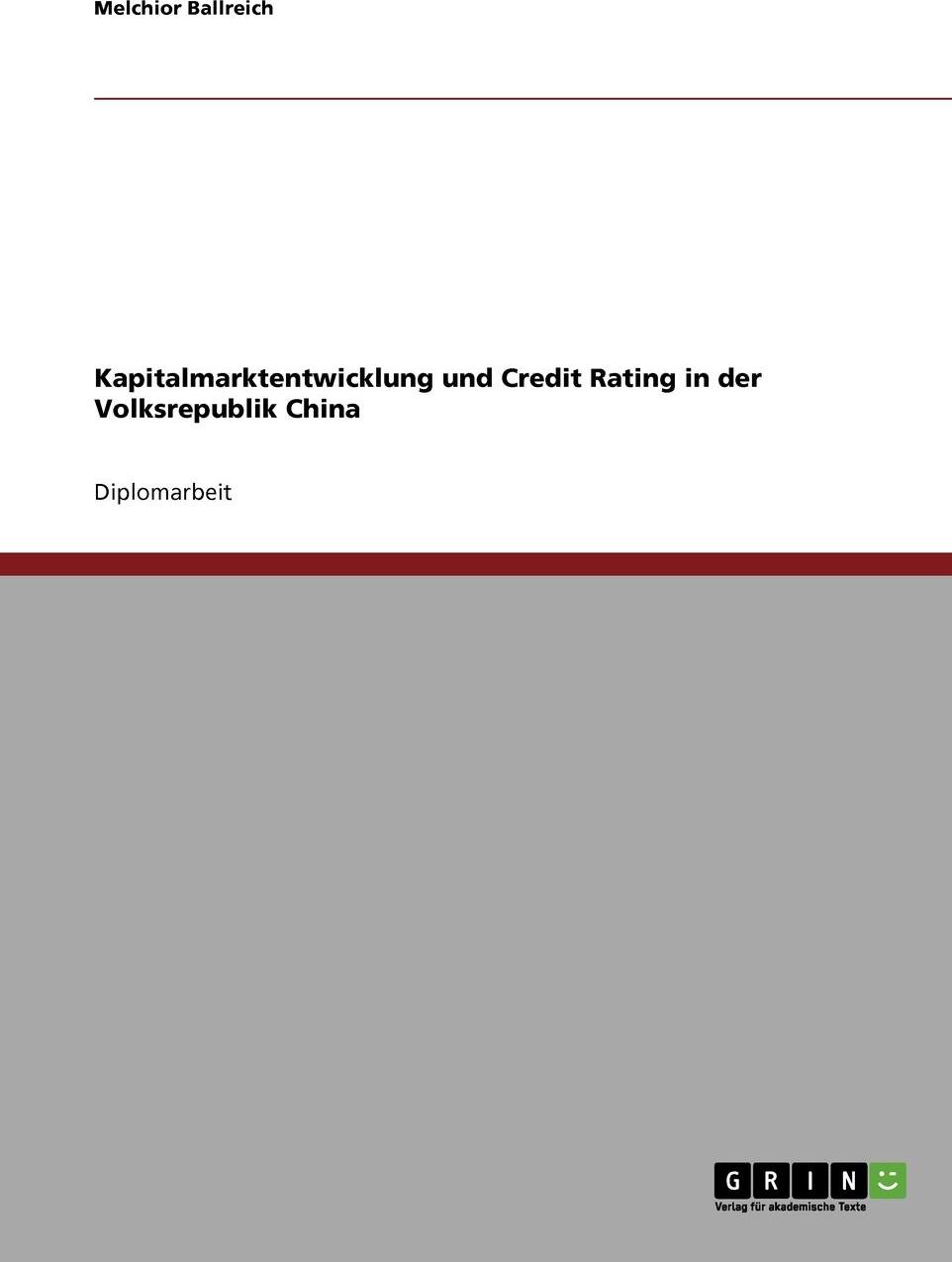 фото Kapitalmarktentwicklung und Credit Rating in der Volksrepublik China