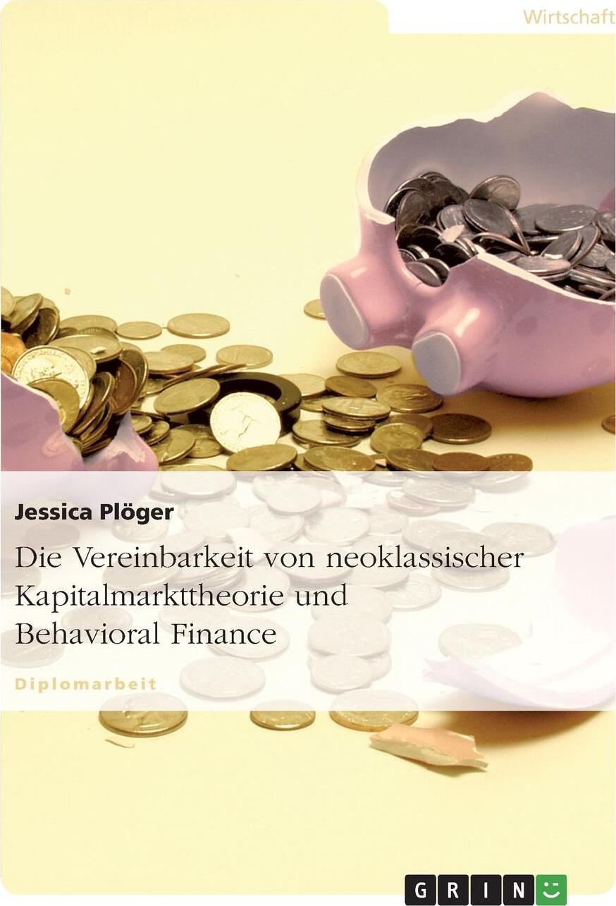 фото Die Vereinbarkeit von neoklassischer Kapitalmarkttheorie und Behavioral Finance