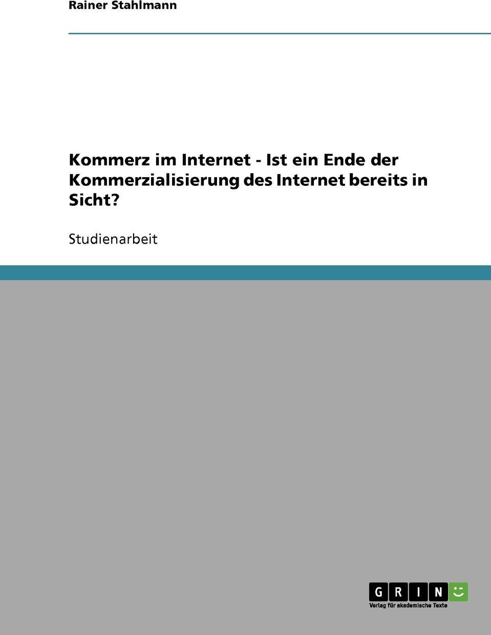 фото Kommerz im Internet - Ist ein Ende der Kommerzialisierung des Internet bereits in Sicht?